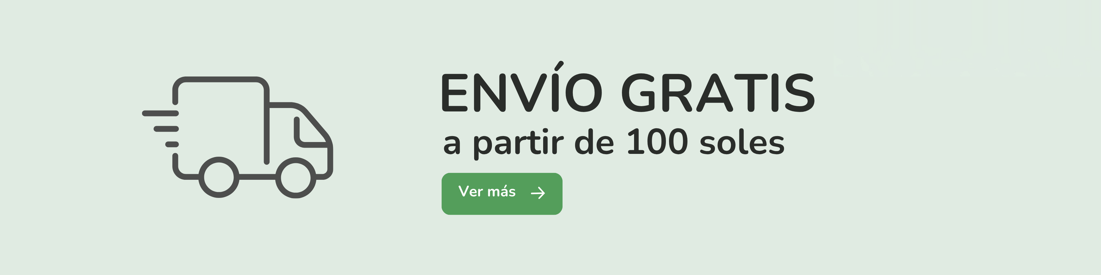 Envío gratis a partir de 100 soles