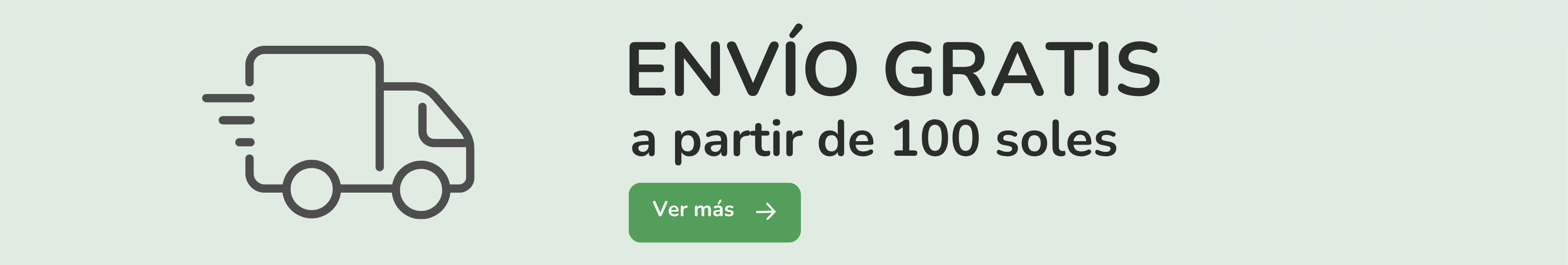Envío gratis a partir de 100 soles